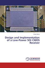 Design and Implementation of a Low-Power SOI CMOS Receiver