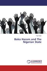 Boko Haram and The Nigerian State