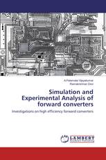 Simulation and Experimental Analysis of forward converters