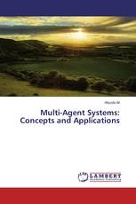 Multi-Agent Systems: Concepts and Applications