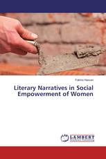 Literary Narratives in Social Empowerment of Women