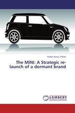 The MINI: A Strategic re-launch of a dormant brand