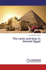 The Locks and Keys in Ancient Egypt