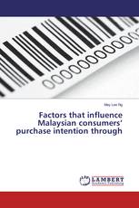 Factors that influence Malaysian consumers’ purchase intention through