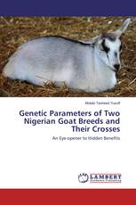 Genetic Parameters of Two Nigerian Goat Breeds and Their Crosses