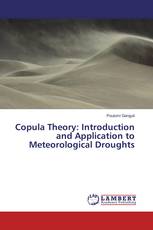 Copula Theory: Introduction and Application to Meteorological Droughts