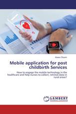 Mobile application for post childbirth Services