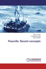 Fluoride: Recent concepts