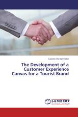 The Development of a Customer Experience Canvas for a Tourist Brand