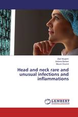 Head and neck rare and unusual infections and inflammations