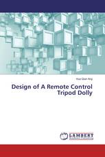 Design of A Remote Control Tripod Dolly