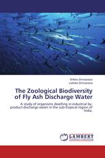 The Zoological Biodiversity of Fly Ash Discharge Water