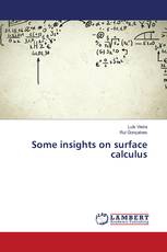 Some insights on surface calculus