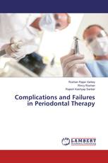 Complications and Failures in Periodontal Therapy