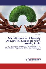 Microfinance and Poverty Alleviation: Evidences from Kerala, India