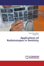 Applications of Radioisotopes in Dentistry