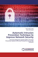 Automatic Intrusion Prevention Technique to Improve Network Security