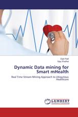 Dynamic Data mining for Smart mHealth