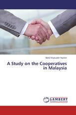 A Study on the Cooperatives in Malaysia
