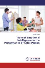 Role of Emotional Intelligence in the Performance of Sales Person