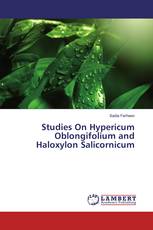 Studies On Hypericum Oblongifolium and Haloxylon Salicornicum