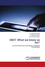 CBCT, What we know so far?