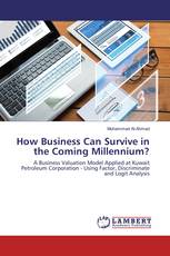 How Business Can Survive in the Coming Millennium?