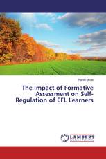 The Impact of Formative Assessment on Self-Regulation of EFL Learners