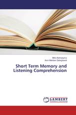 Short Term Memory and Listening Comprehension