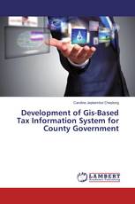 Development of Gis-Based Tax Information System for County Government