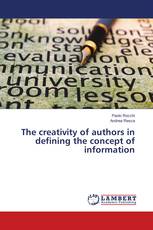 The creativity of authors in defining the concept of information