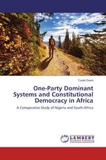 One-Party Dominant Systems and Constitutional Democracy in Africa