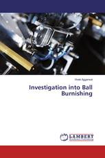 Investigation into Ball Burnishing