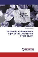 Academic achievement in light of the LMD system -a field study-