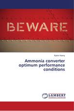 Ammonia converter optimum performance conditions