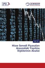 Hisse Senedi Piyasaları Arasındaki Yayılma İlişkilerinin Analizi