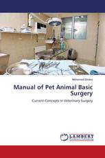 Manual of Pet Animal Basic Surgery