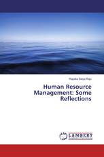 Human Resource Management: Some Reflections