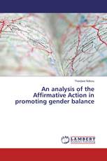 An analysis of the Affirmative Action in promoting gender balance