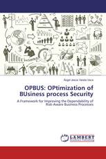 OPBUS: OPtimization of BUsiness process Security