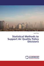 Statistical Methods to Support Air Quality Policy Decisions