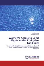 Women’s Access to Land Rights under Ethiopian Land Law