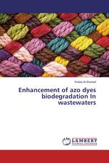 Enhancement of azo dyes biodegradation In wastewaters