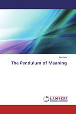 The Pendulum of Meaning