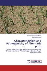 Characterization and Pathogenicity of Alternaria porri