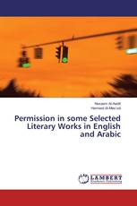 Permission in some Selected Literary Works in English and Arabic