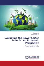 Evaluating the Power Sector in India: An Economic Perspective