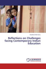 Reflections on Challenges facing Contemporary Indian Education