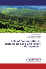 Role of Communities in Sustainable Land and Forest Management