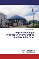 Improving Biogas Production by Integrating Shallow Solar Pond
